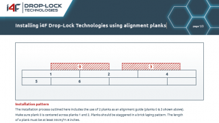 Installation i4F Drop-Lock Technologies using alignment planks